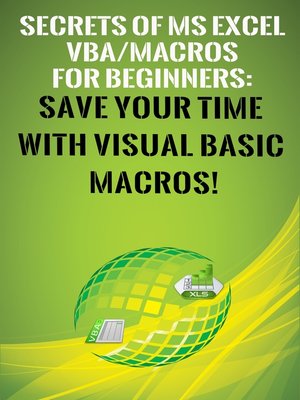 cover image of Secrets of MS Excel VBA Macros for Beginners !